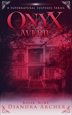 [Onyx Webb 09] • Onyx Webb · Book Nine